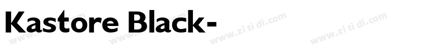 Kastore Black字体转换